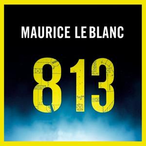 813 by Maurice Leblanc - Full AudioBook
