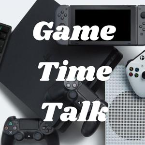 Game Time Talk