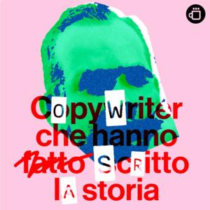 Copywriter che hanno scritto la storia