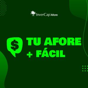 Tu Afore + Fácil | Un Podcast de InverCap Afore