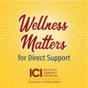 Wellness Matters for Direct Support