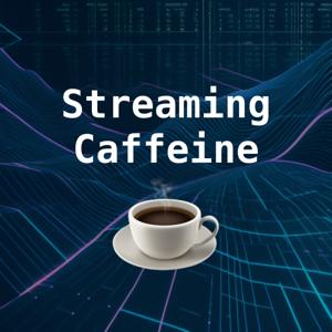 Streaming Caffeine