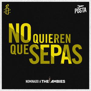 No quieren que sepas