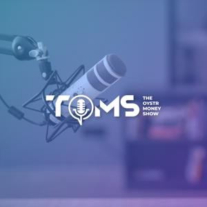 The Oystr Money Show