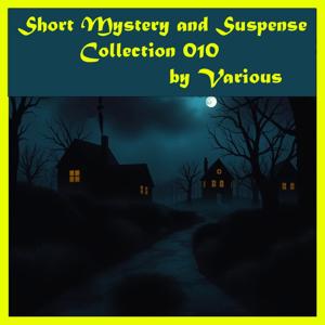 Short Mystery and Suspense Collection 010