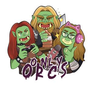 Only Orcs
