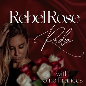 Rebel Rose Radio