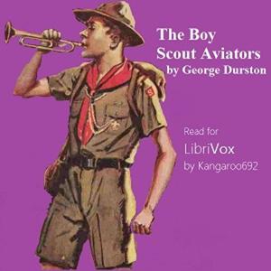 The Boy Scout Aviators
