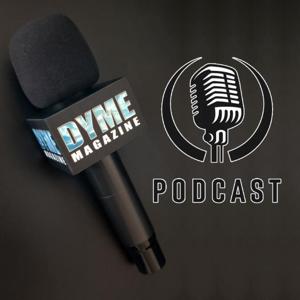 Dyme Magazine Podcast