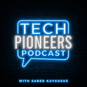 Tech Pioneer Podcast