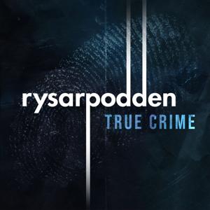 Rysarpodden: True Crime by Acast