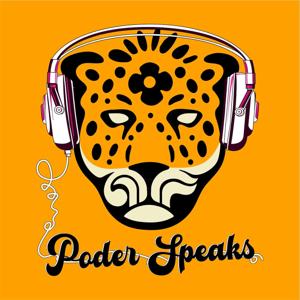 Poder Speaks