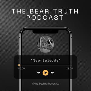 The Bear Truth, Podcast