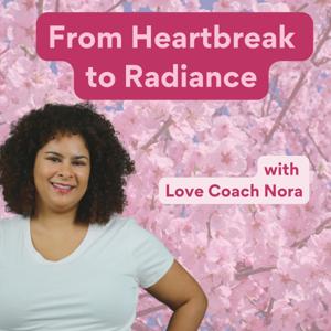 From Heartbreak to Radiance