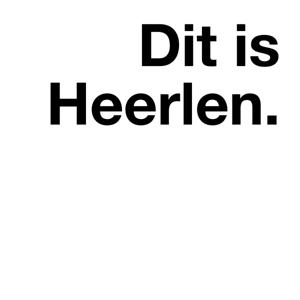 Dit is Heerlen