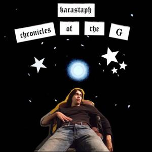 karastaph chronicles of the g