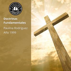 Doctrinas fundamentales (La Casa del Señor)