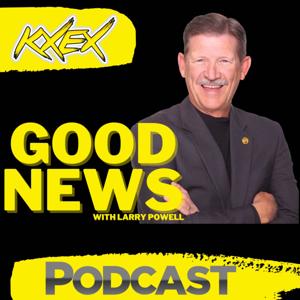 Good News with Larry Powell