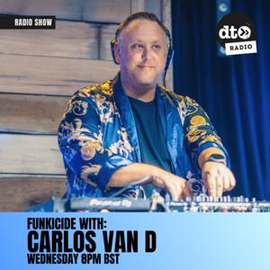 Funkicide with Carlos Van D