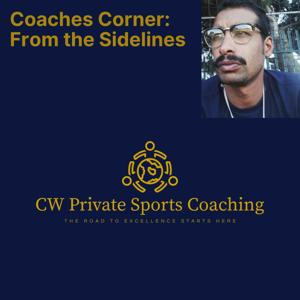 Coaches Corner: From the Sidelines