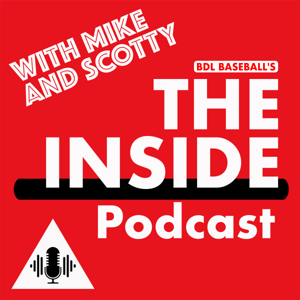 BDL Baseball's The Inside Podcast
