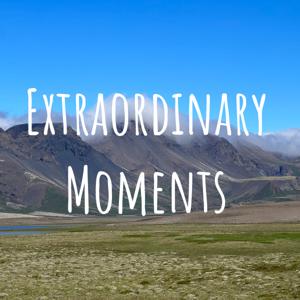 Extraordinary Moments