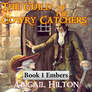 The Guild of the Cowry Catchers, Book 1 Embers