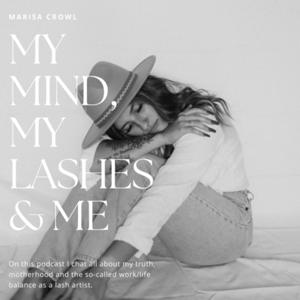 My Mind, My Lashes & Me