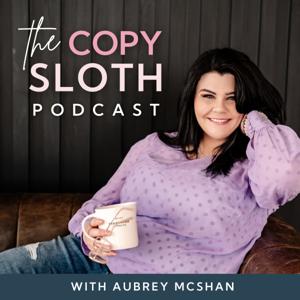 The Copy Sloth Podcast - Ethical Marketing for Introverts