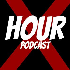 The X-Hour Podcast