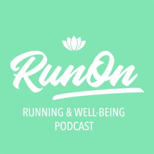 Run On: Running and Well-being Podcast