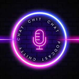 Chitty Chat Chit Chat