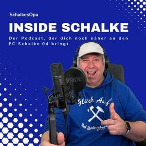 Inside Schalke: Der Podcast, der dich noch näher an den FC Schalke 04 bringt