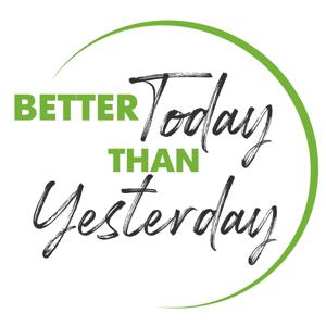 Better Today Than Yesterday