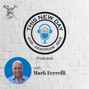 This New Day with Mark Ferrelli