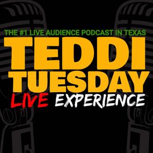 Teddi Tuesday Podcast Live Experience