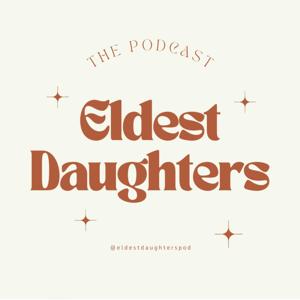 Eldest Daughters