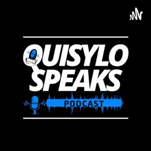 QuisyLo Speaks Podcast
