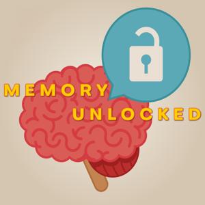 Memory Unlocked - The Podcast