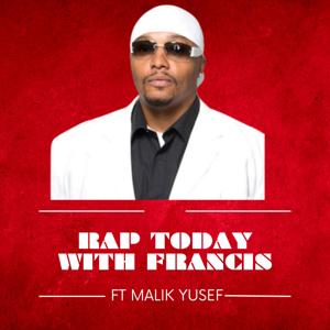 Rap Today With Francis