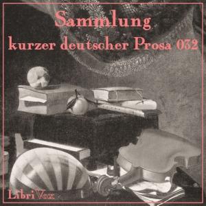 Sammlung kurzer deutscher Prosa 032 by Various