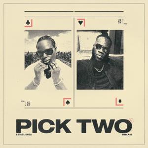 Pick Two