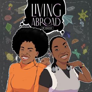 Living Abroad Podcast