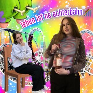 leben ist ne achterbahn