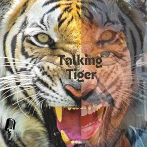 TalkingTiger