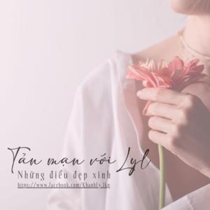 Tản mạn với Lyl
