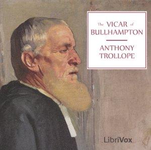 Vicar of Bullhampton, The by Anthony Trollope (1815 - 1882)