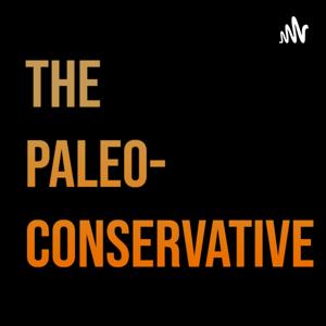 The Paleoconservative