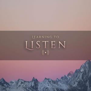 Learning to Listen