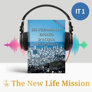 SEI VERAMENTE RINATO D’ACQUA E DI SPIRITO? [Nuova Edizione Riveduta]
